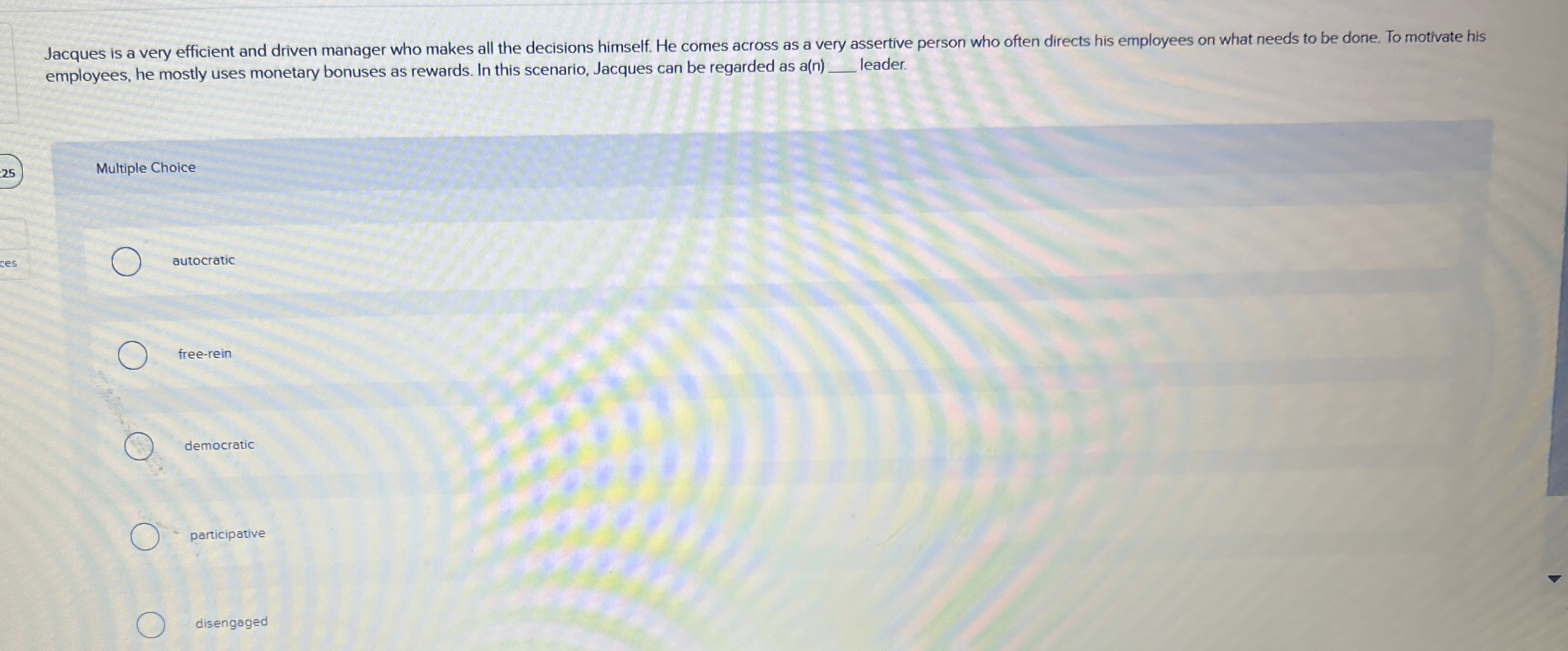  Jacques is a very efficient and driven manager who makes all