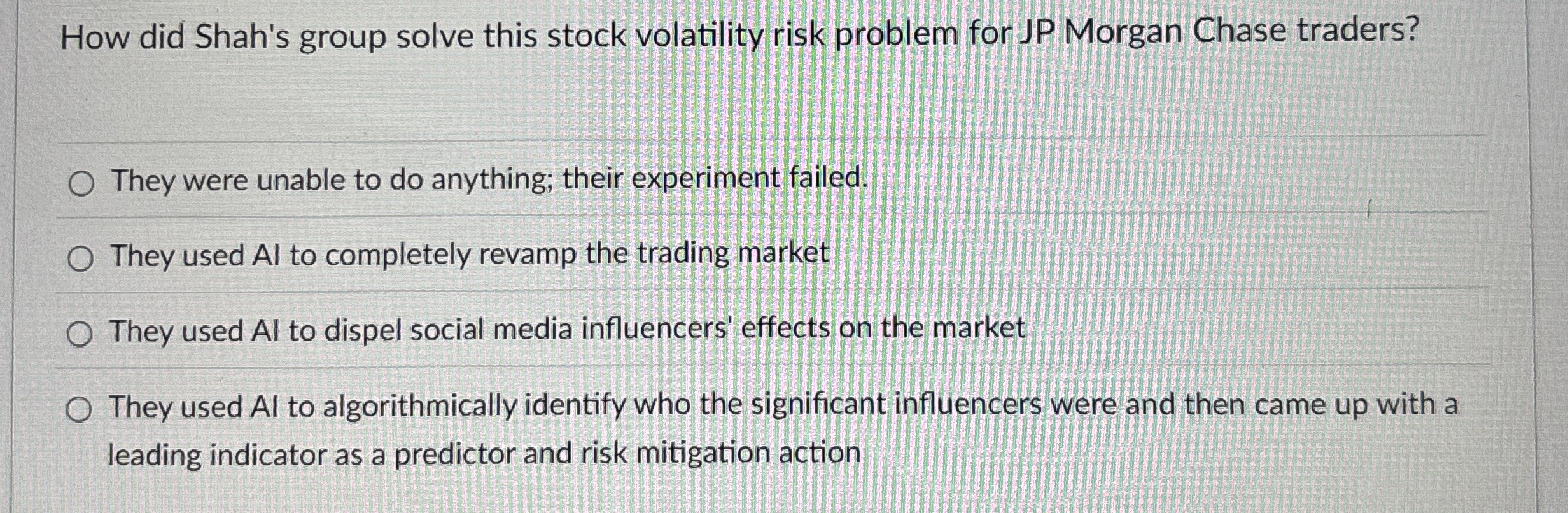  How did Shah's group solve this stock volatility risk problem for