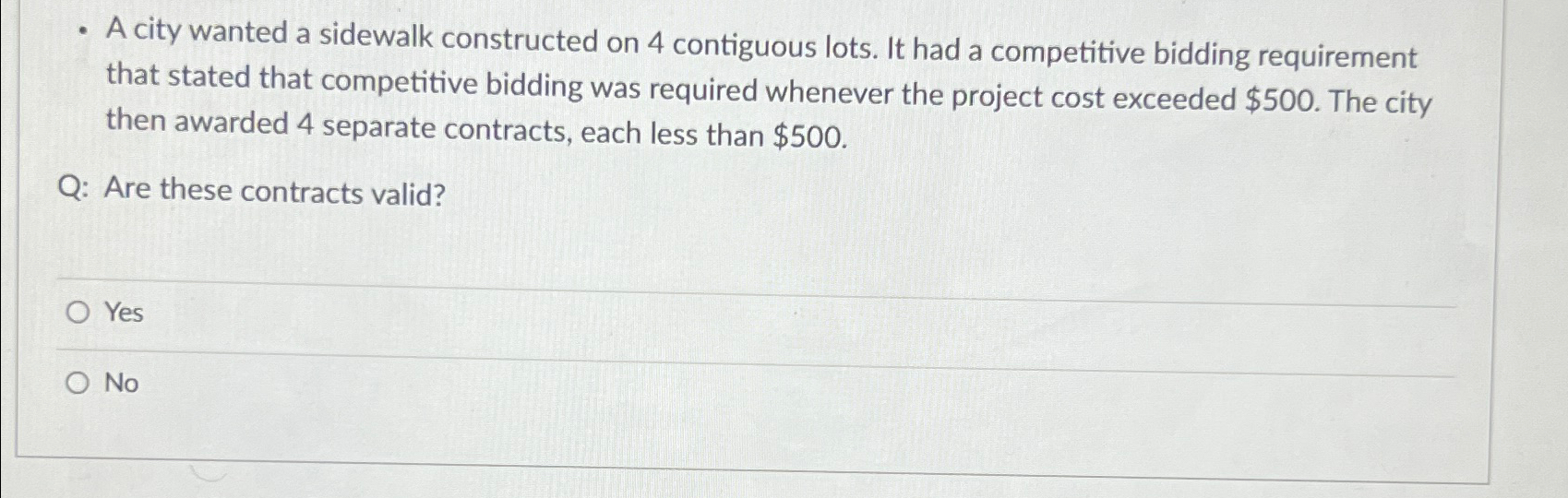  A city wanted a sidewalk constructed on 4 contiguous lots. It