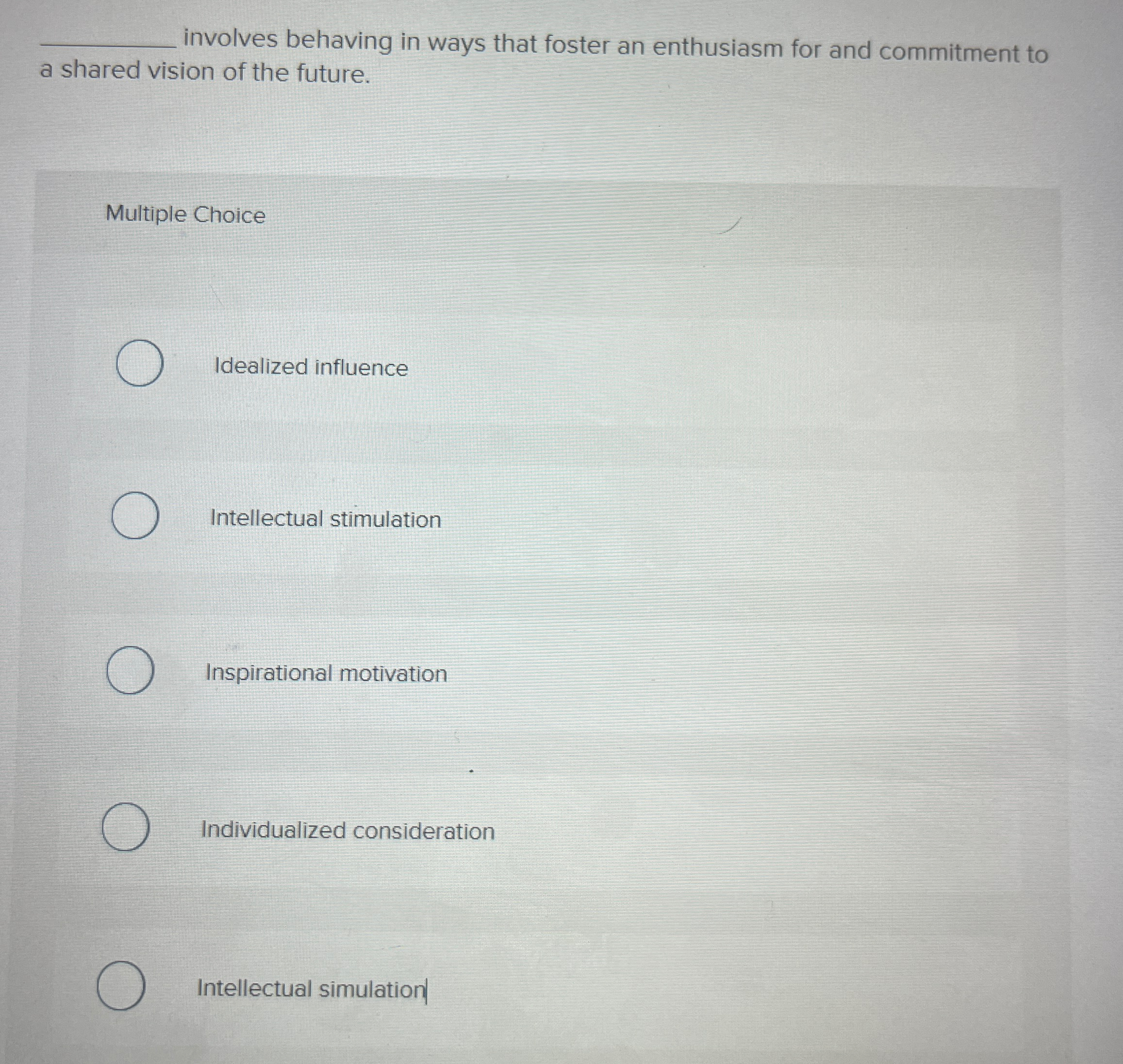  involves behaving in ways that foster an enthusiasm for and commitment