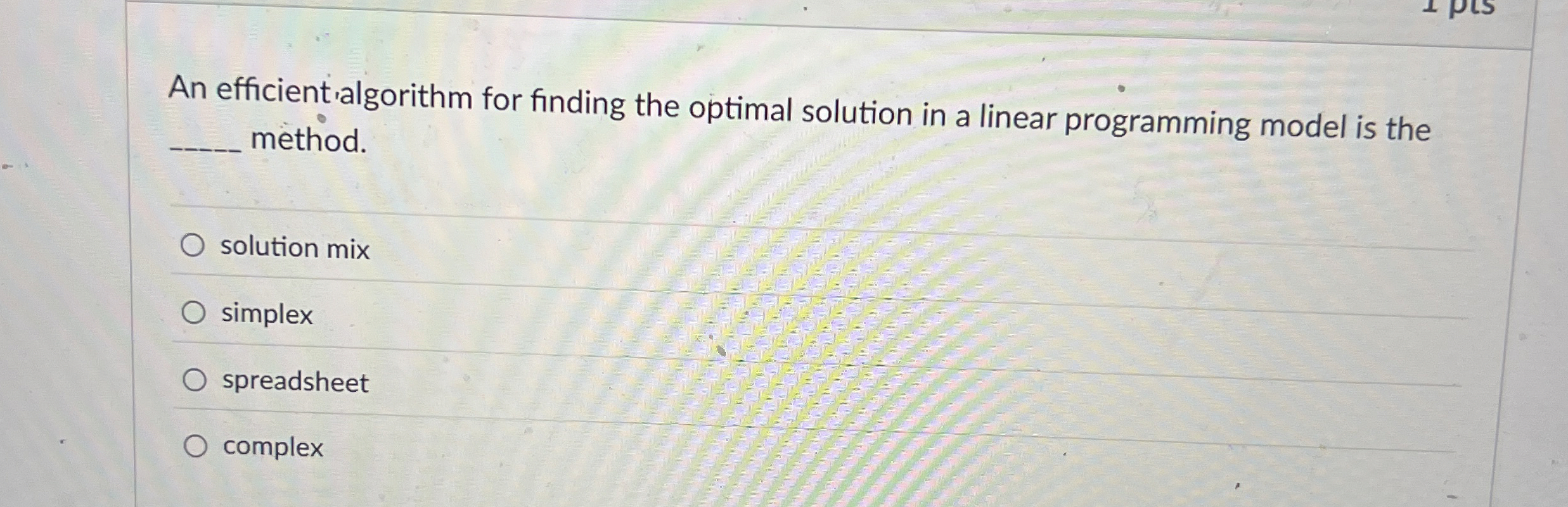  An efficient algorithm for finding the optimal solution in a linear