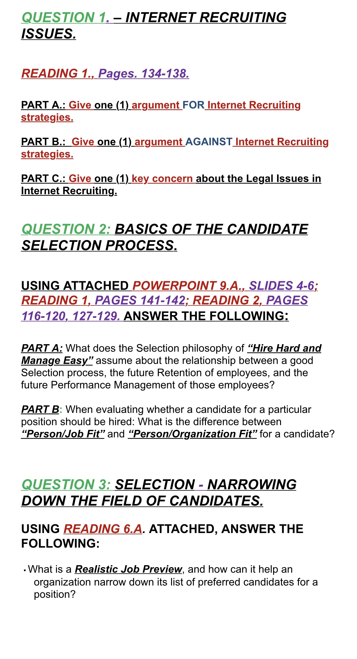  QUESTION 1.- INTERNET RECRUITING ISSUES. READING 1., Pages. 134-138. PART A.: