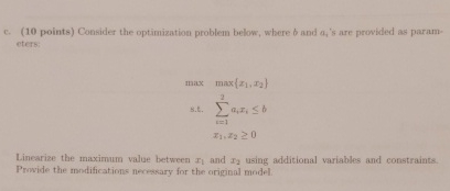  c.(10 points) Consider the optimization problem below, where b and a4's