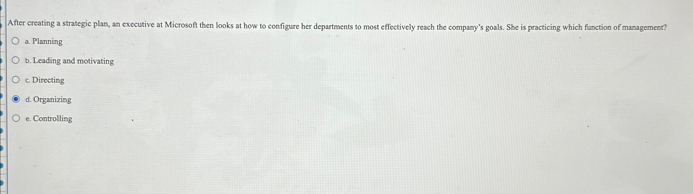  After creating a strategic plan, an executive at Microsoft then looks