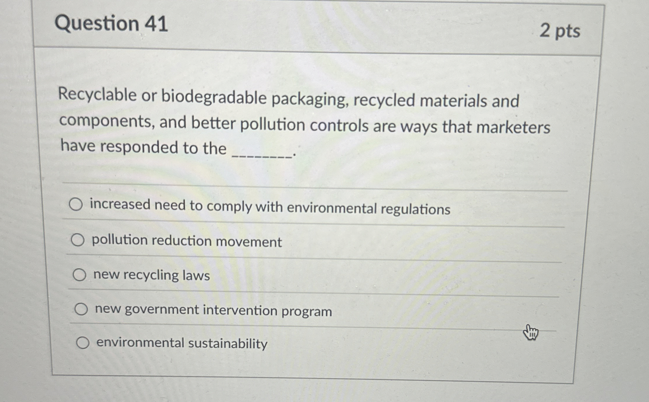  Question 41 Recyclable or biodegradable packaging, recycled materials and components, and