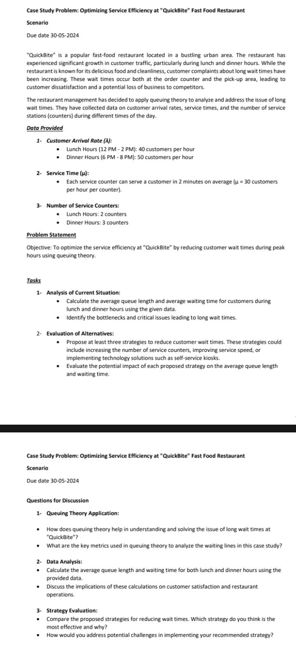  Case Study Problem: Optimizing Service Efficiency at "QuickBite" Fast Food Restaurant