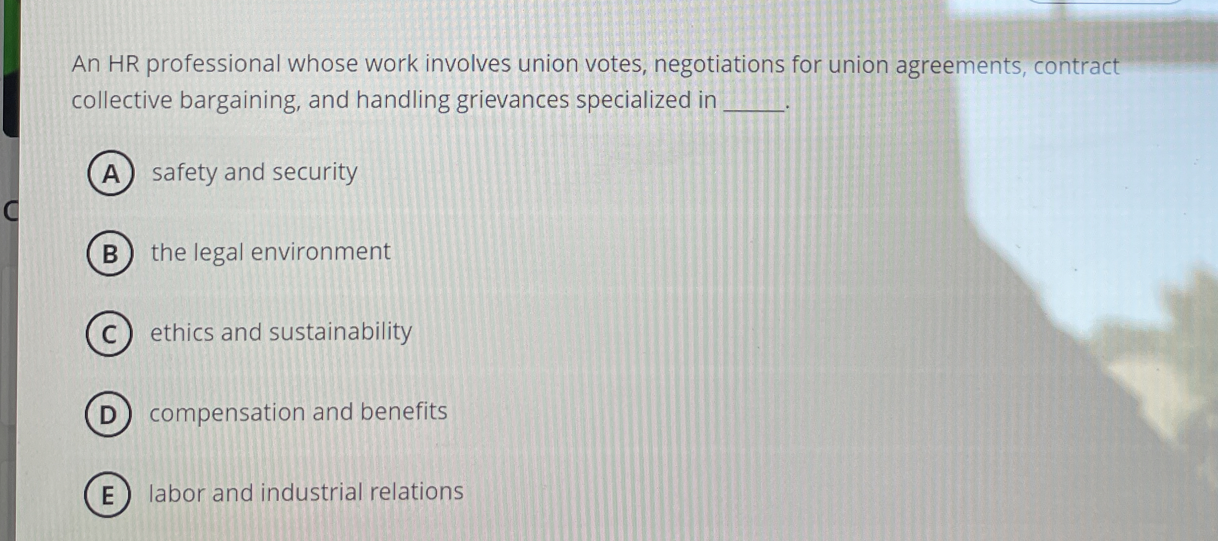  An HR professional whose work involves union votes, negotiations for union