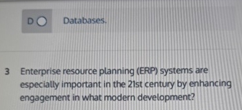  DO Databases. 3 Enterprise resource planning (ERP) systems are especially important