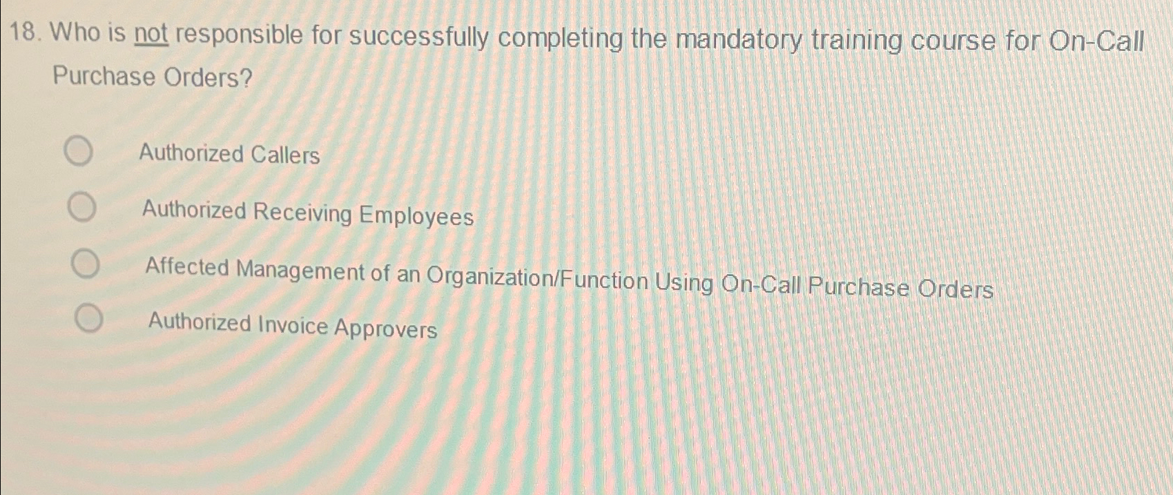  Who is not responsible for successfully completing the mandatory training course