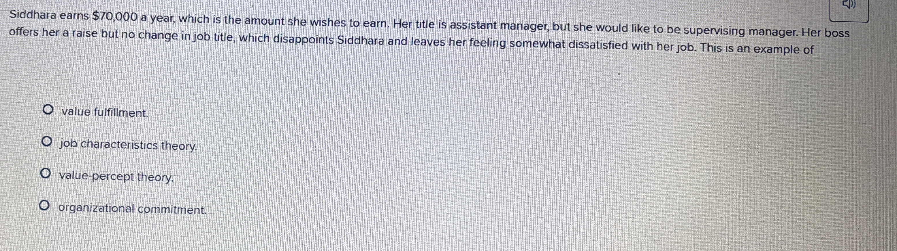  Siddhara earns $70,000 a year, which is the amount she wishes