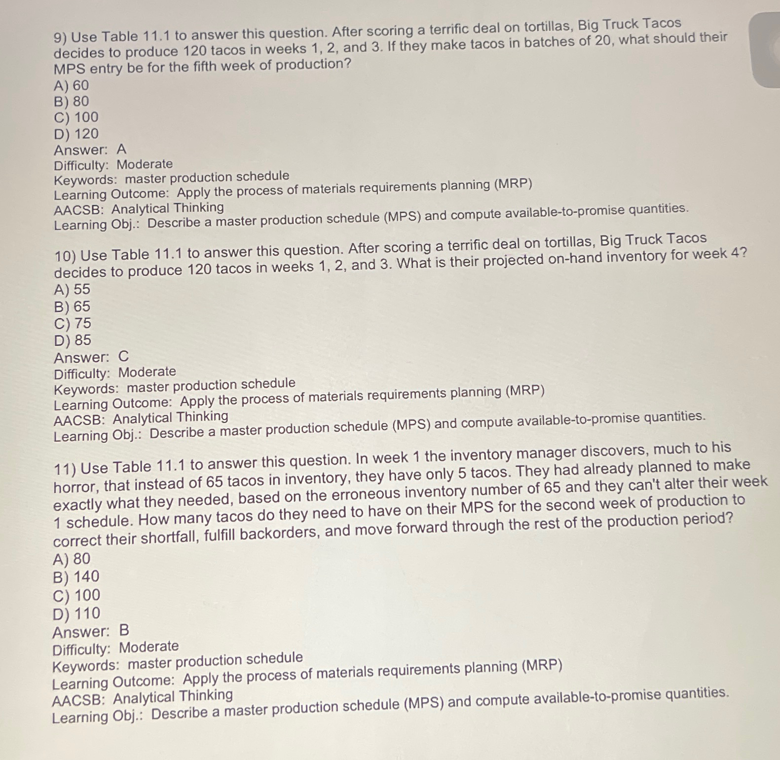  Use Table 11.1 to answer this question. After scoring a terrific
