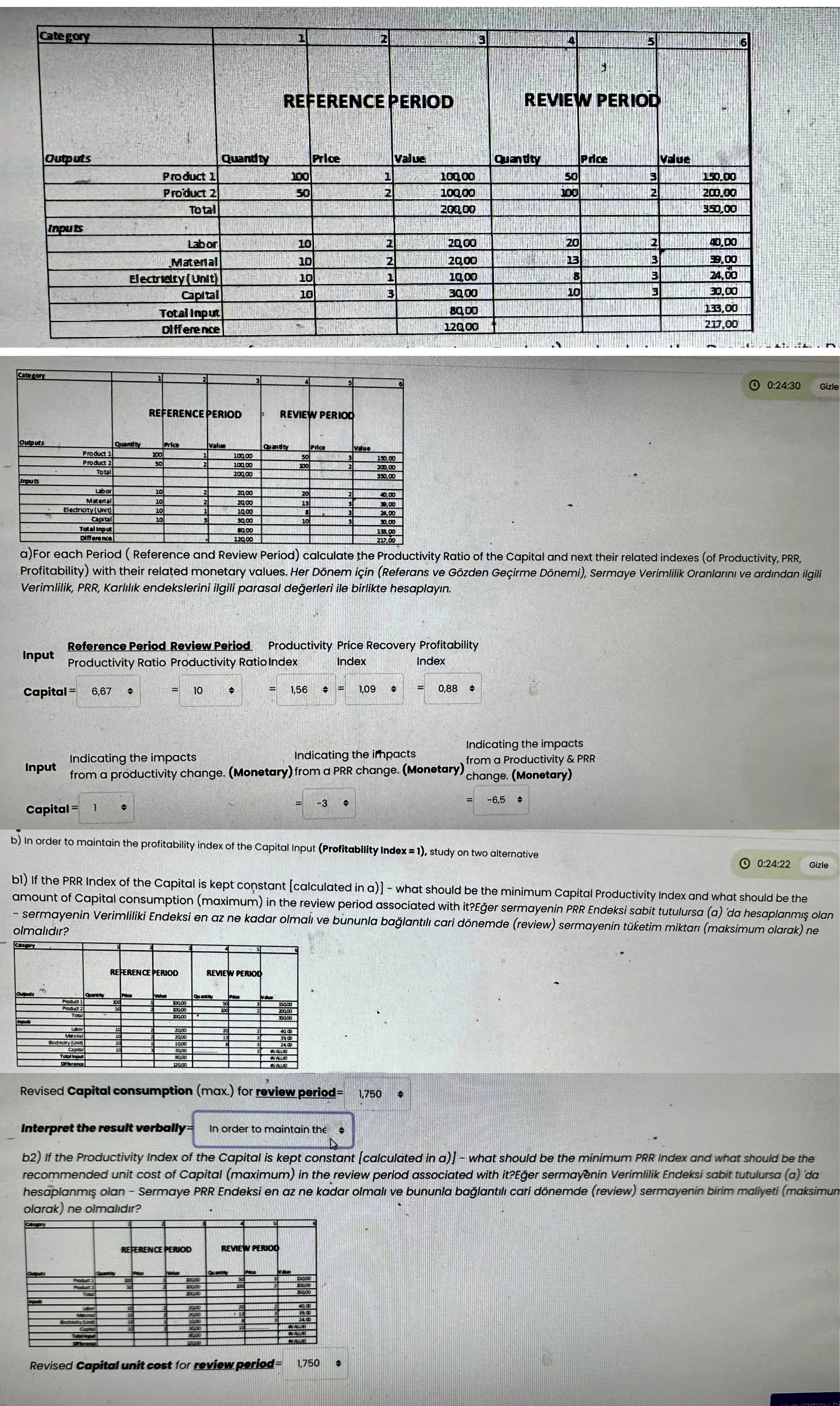  (1)0:24:30 a)For each Period (Reference and Review Period) calculate the Productivity