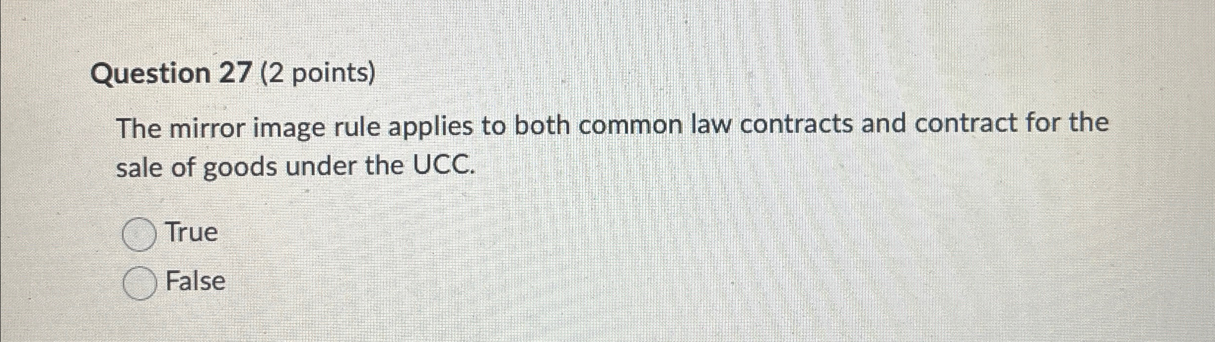 Question 27(2 points) The mirror image rule applies to both common