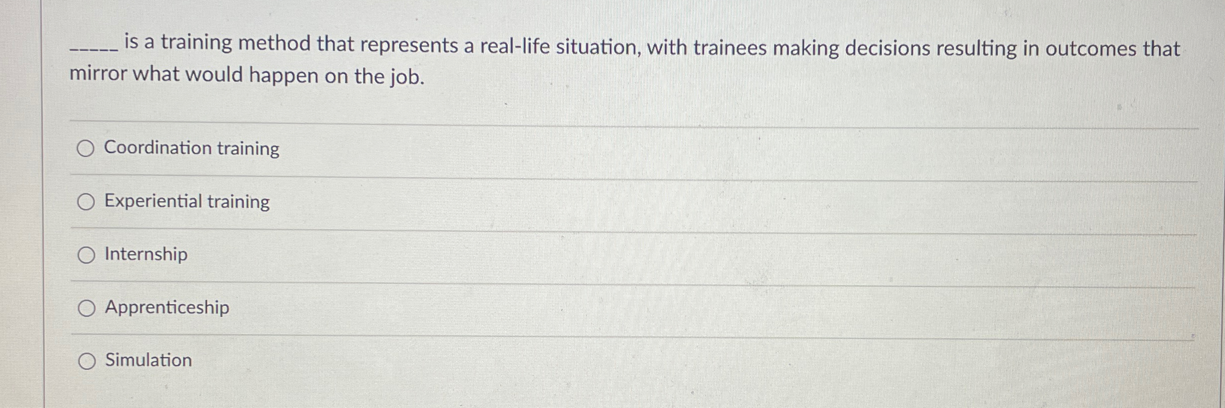  q, is a training method that represents a real-life situation, with