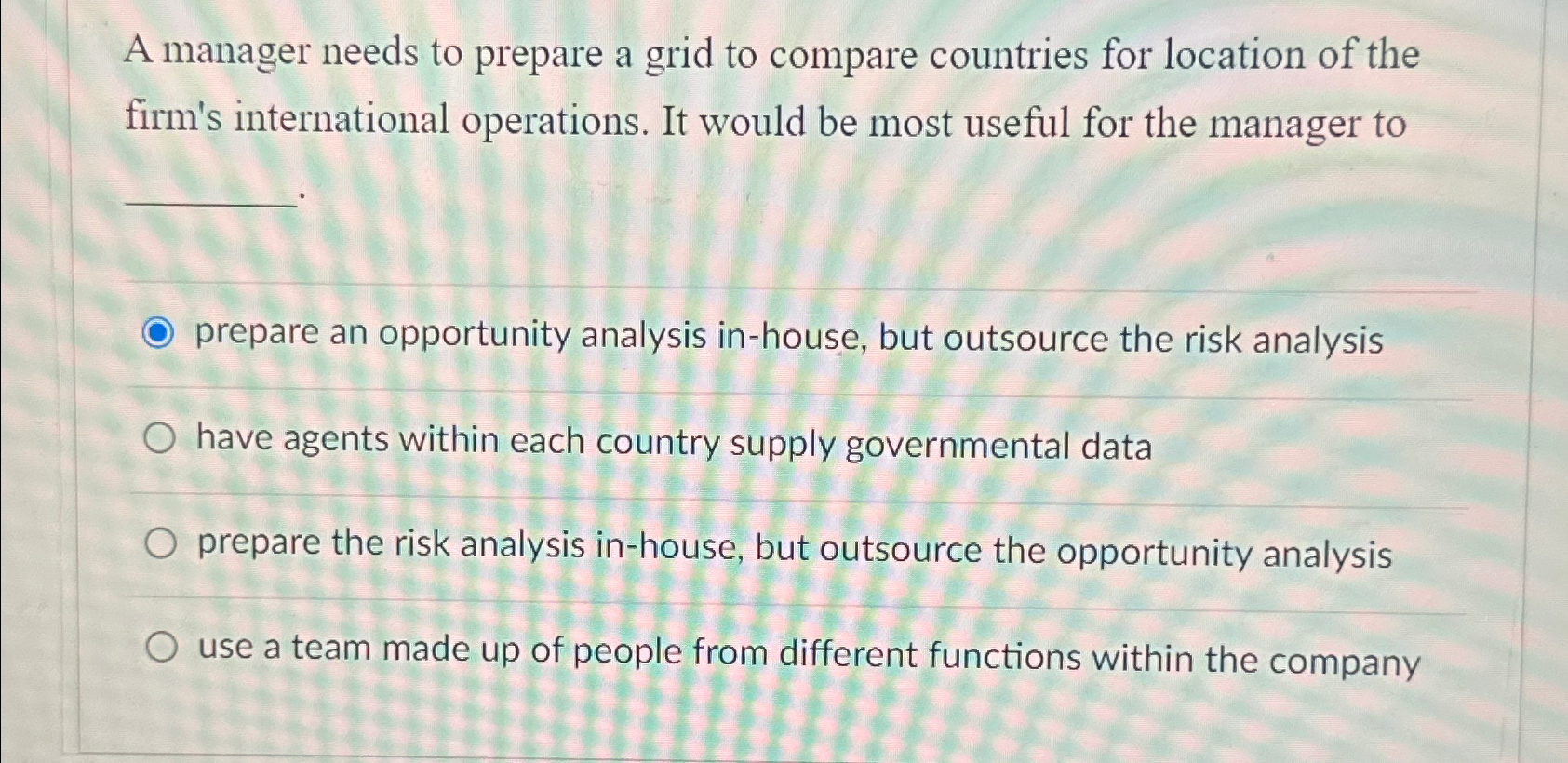  A manager needs to prepare a grid to compare countries for