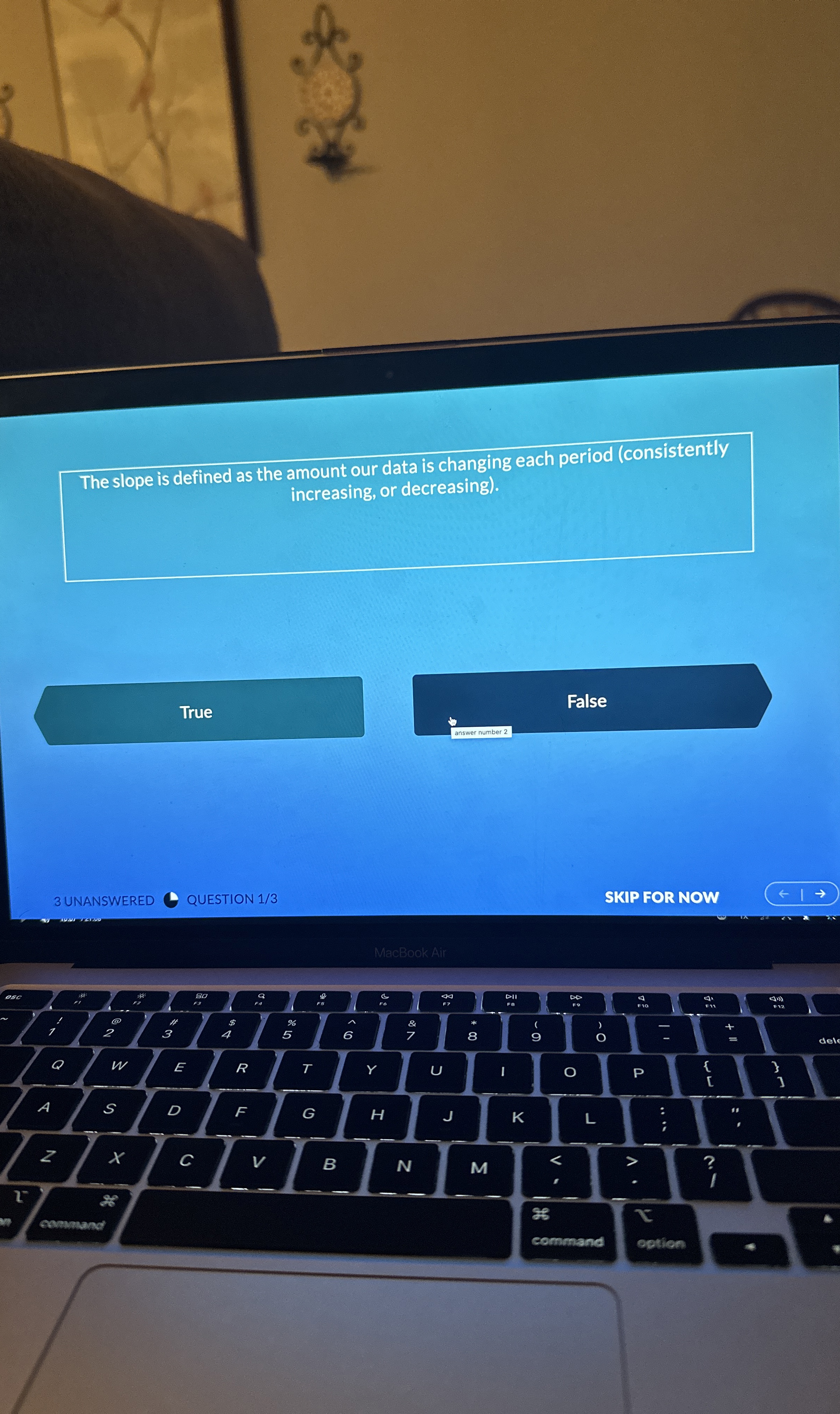  The slope is defined as the amount our data is changing