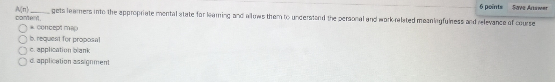  A(n)q, gets learners into the appropriate mental state for learning and