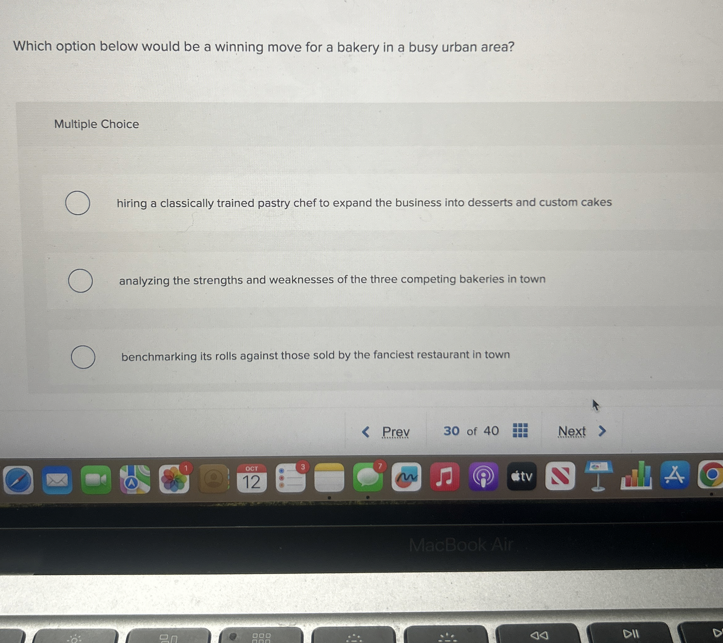  Which option below would be a winning move for a bakery