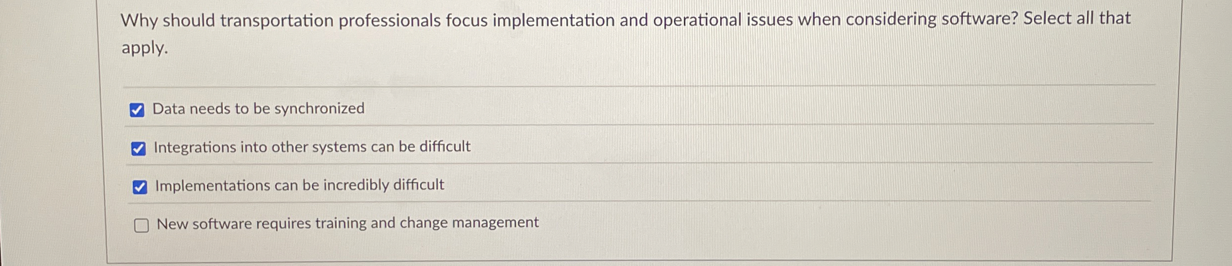  Why should transportation professionals focus implementation and operational issues when considering