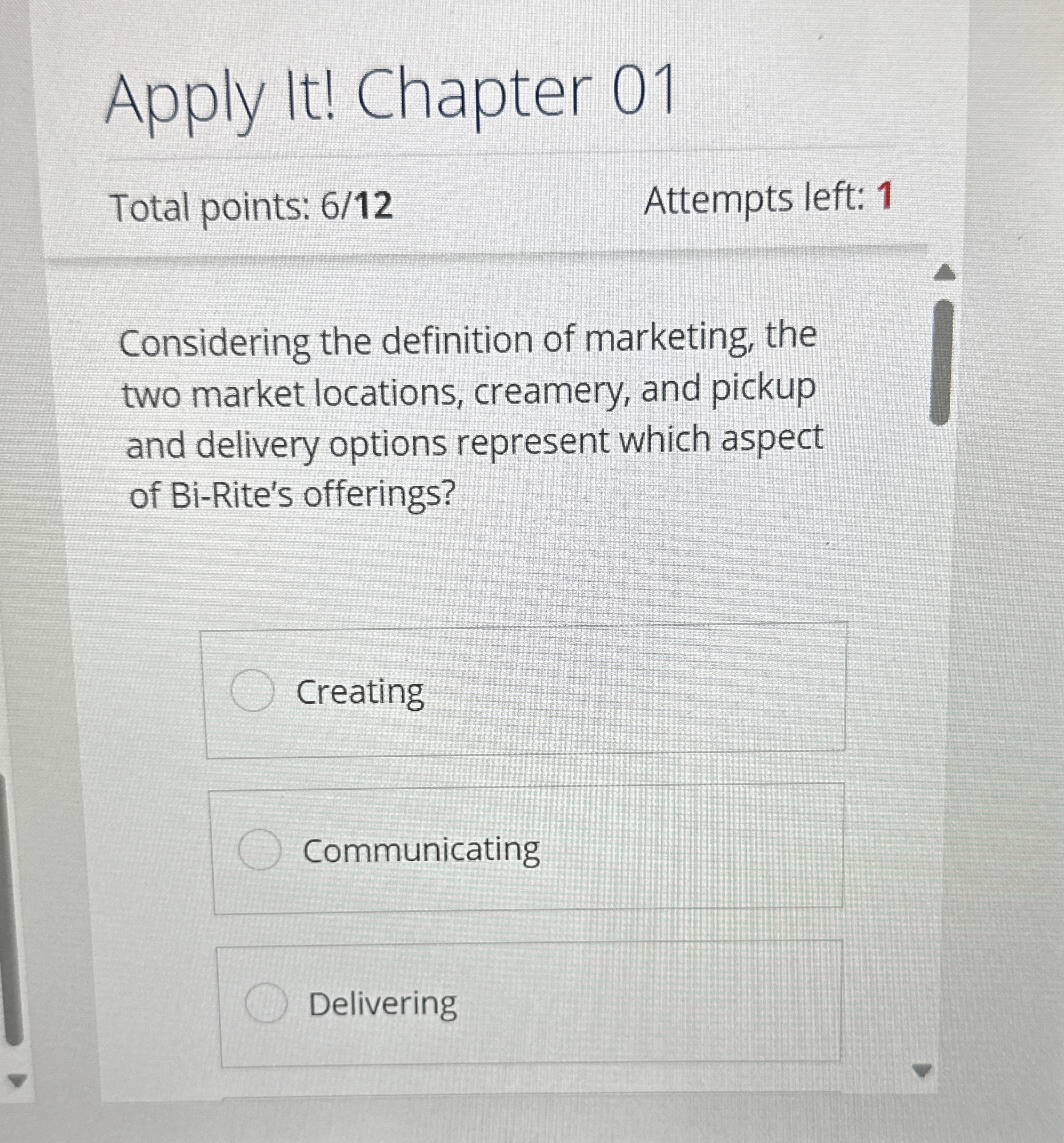  Apply It! Chapter 01 Total points: 612 Attempts left: 1 Considering