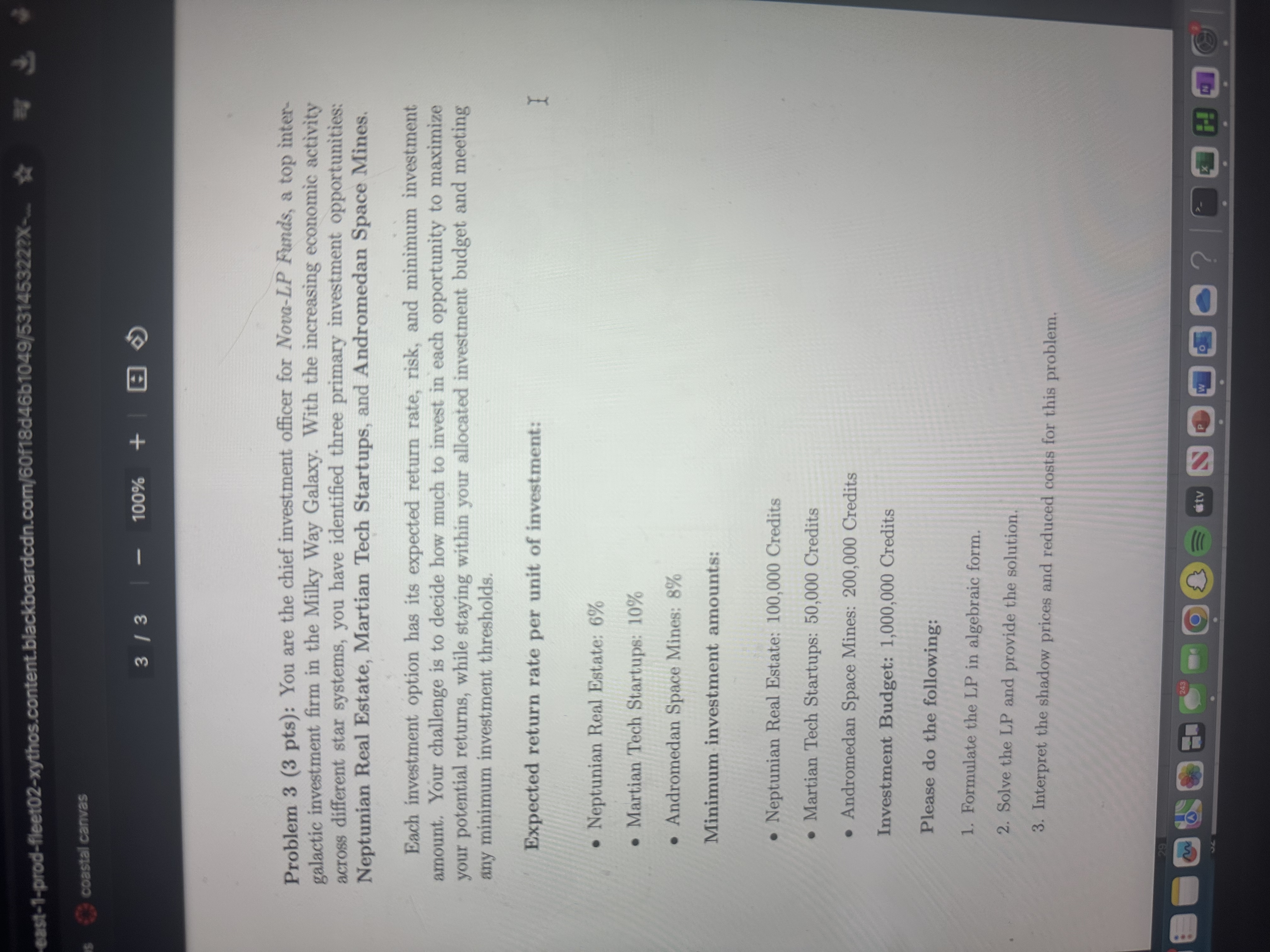  Problem 3(3 pts): You are the chief investment officer for Nova-LP