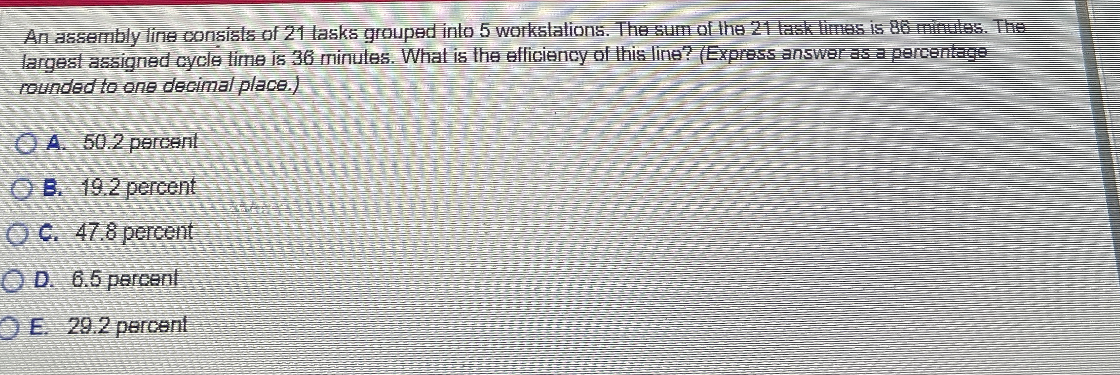  rounded to one decimal place.) A.50.2 peroent 19.2 pereant C.47.8 periont