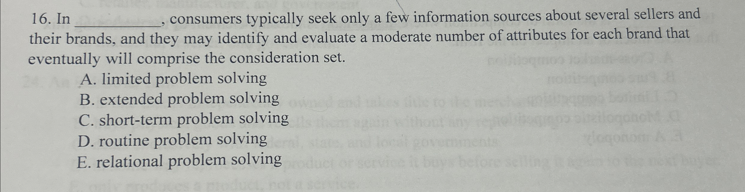  In q,, consumers typically seek only a few information sources about