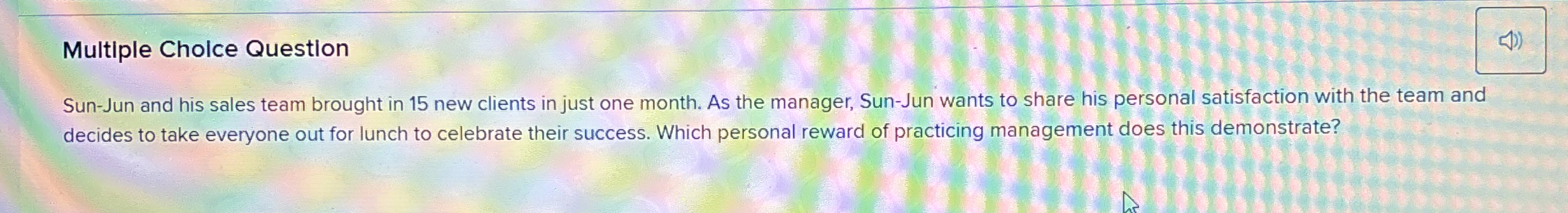 Multiple Cholce Question Sun-Jun and his sales team brought in 15