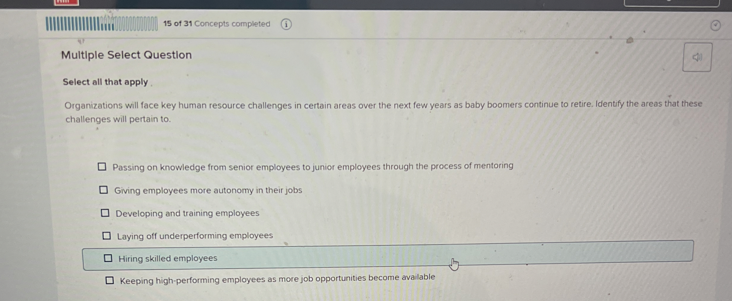  Multiple Select Question Select all that apply Organizations will face key