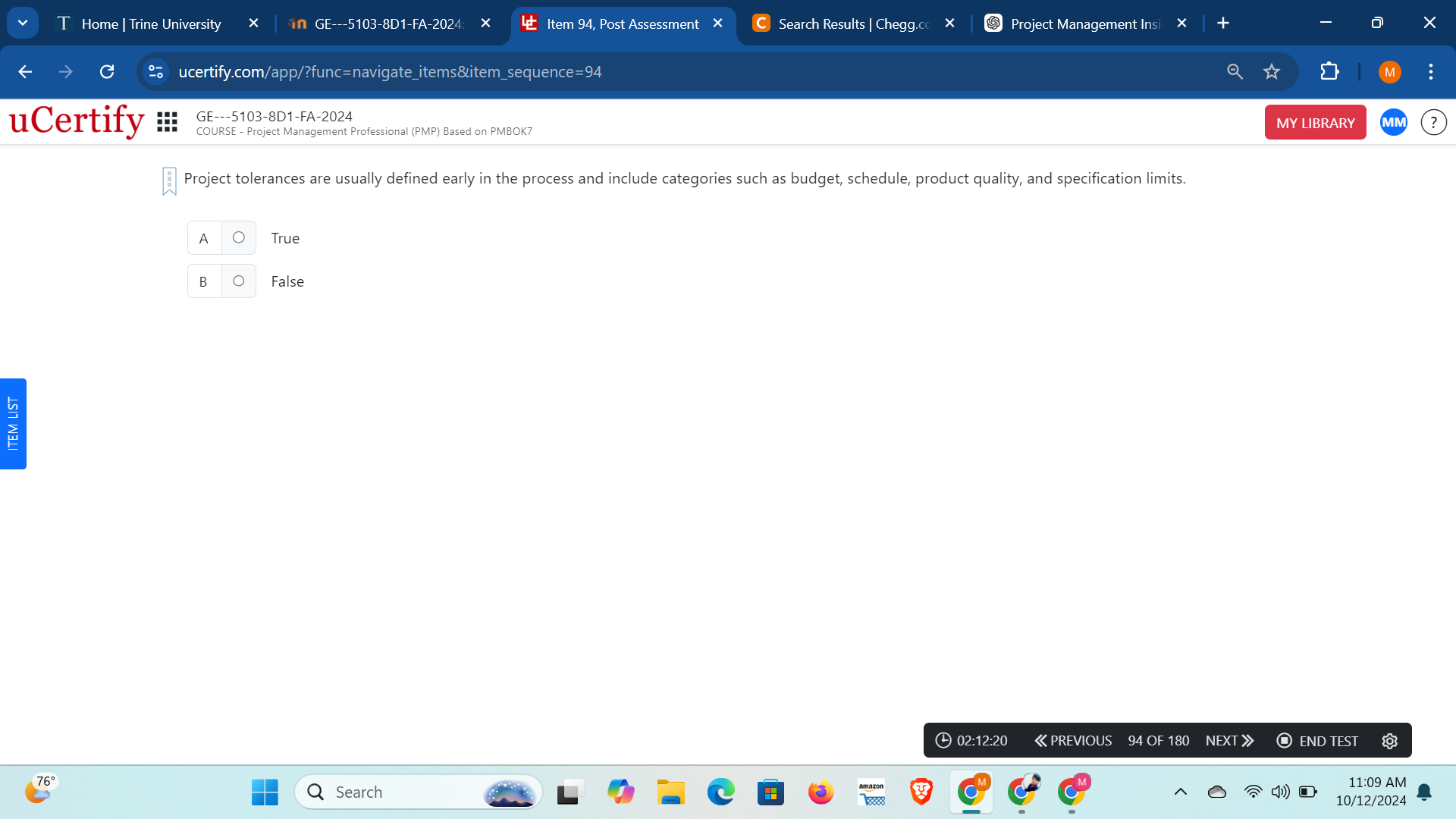 Project tolerances are usually defined early in the process and include