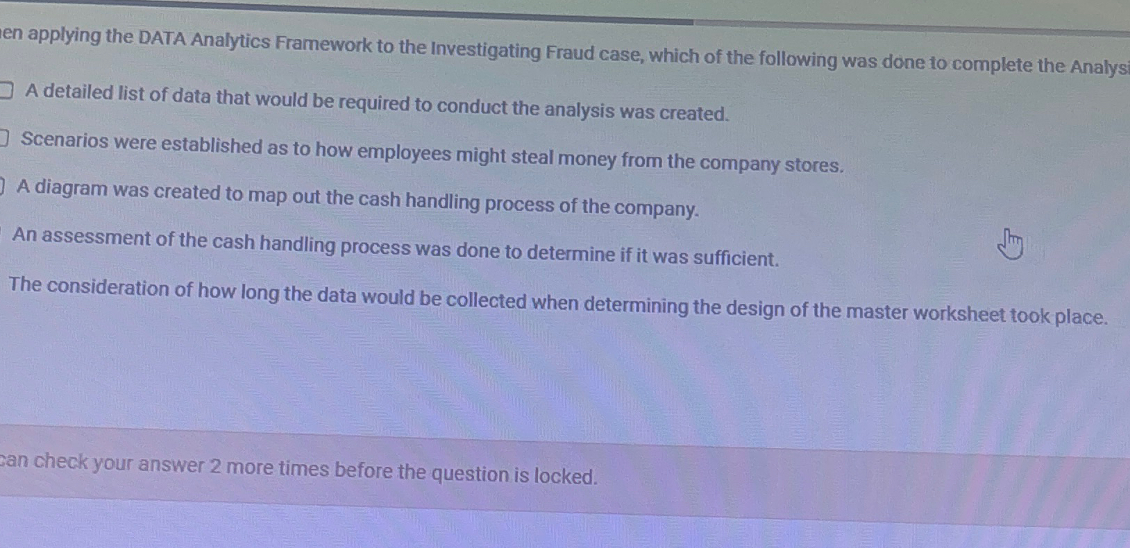  ien applying the DATA Analytics Framework to the Investigating Fraud case,