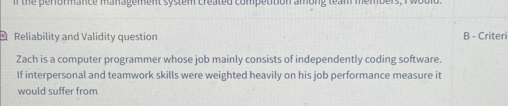  Reliability and Validity question B - Criteri Zach is a computer