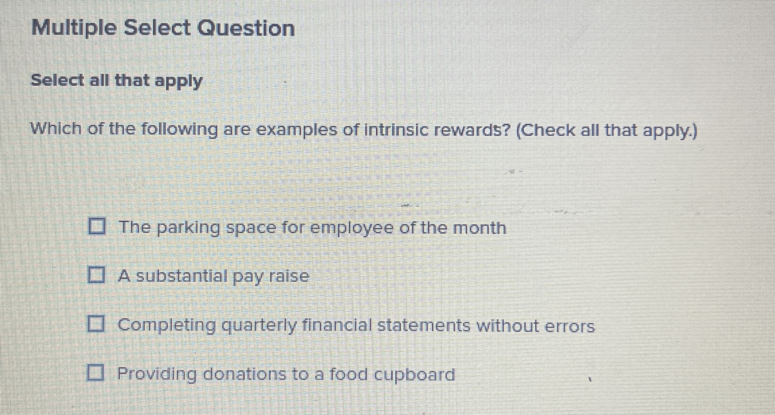  Multiple Select Question Select all that apply Which of the following