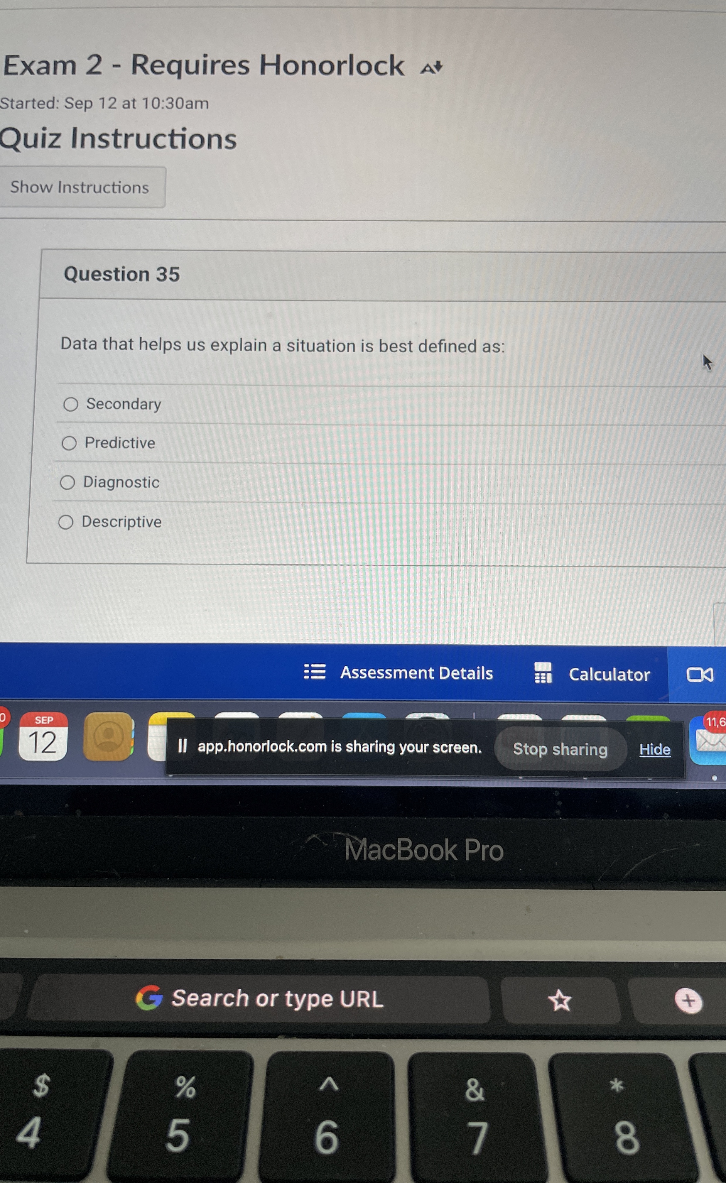  Question 35 Data that helps us explain a situation is best
