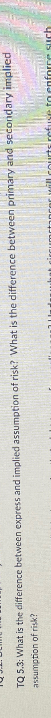  TQ 5.3: What is the difference between express and implied assumption