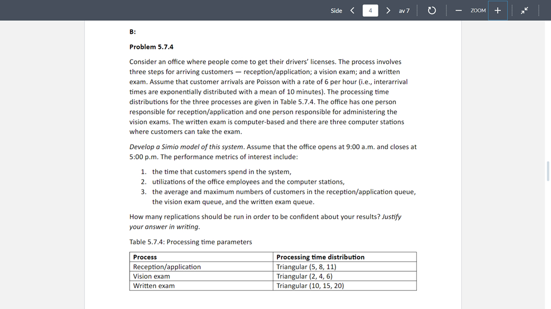  Problem 5.7.4 Consider an office where people come to get their
