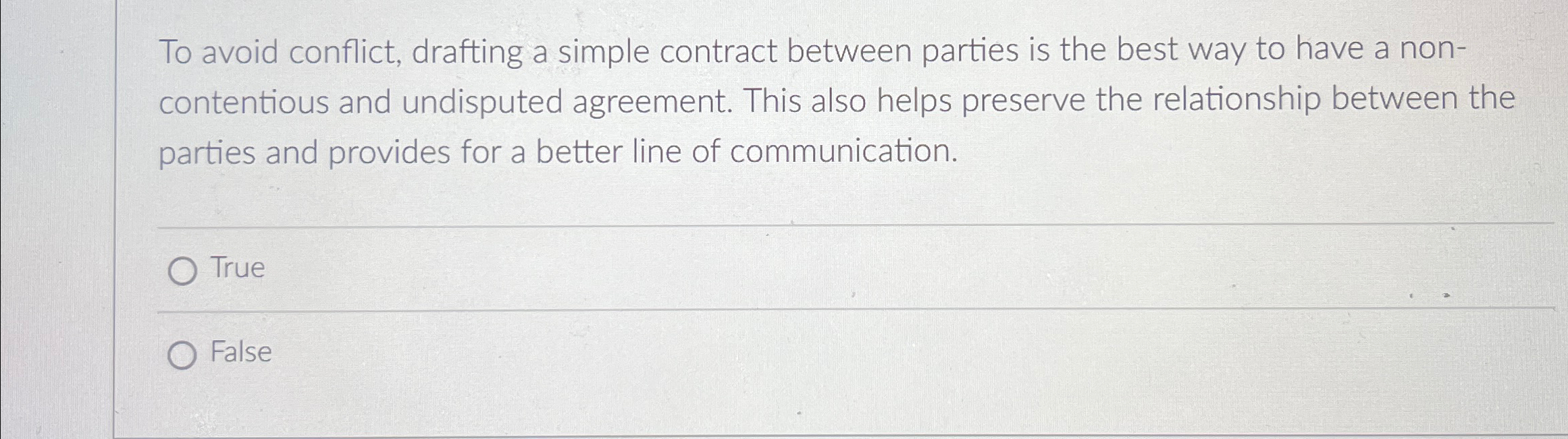  To avoid conflict, drafting a simple contract between parties is the