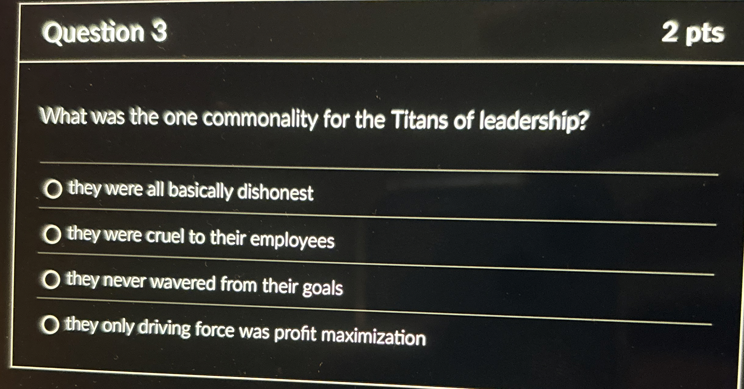  Question 3 What was the one commonality for the Titans of
