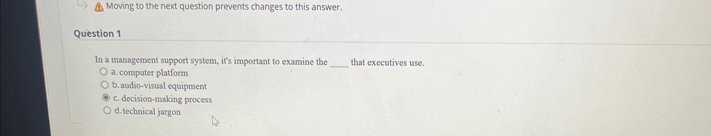  Moving to the next question prevents changes to this answer. Question