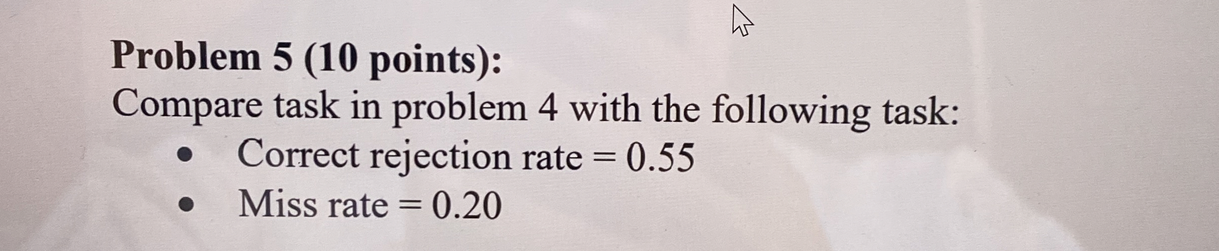  Problem 5(10 points): Compare task in problem 4 with the following