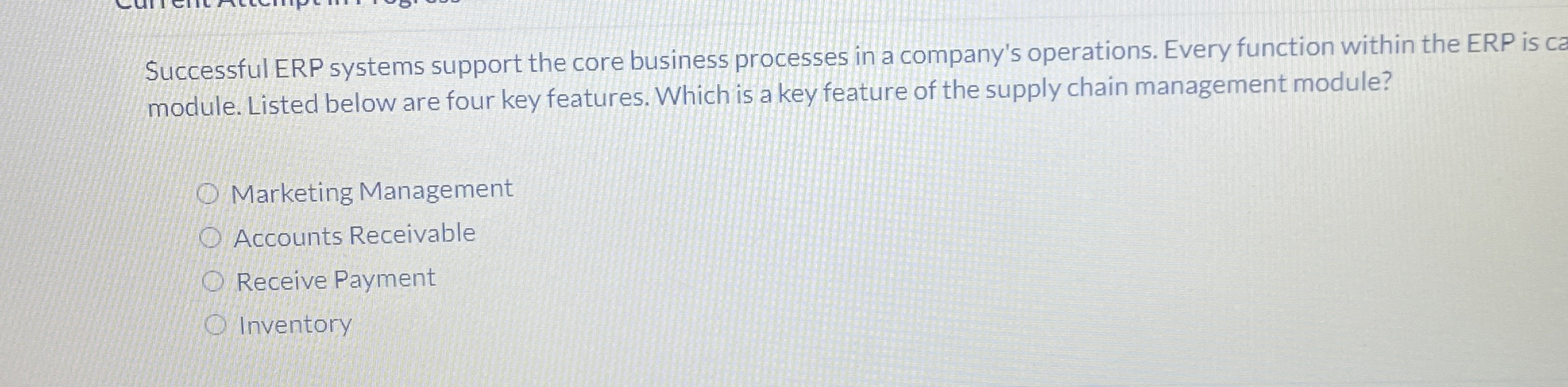  Successful ERP systems support the core business processes in a company's