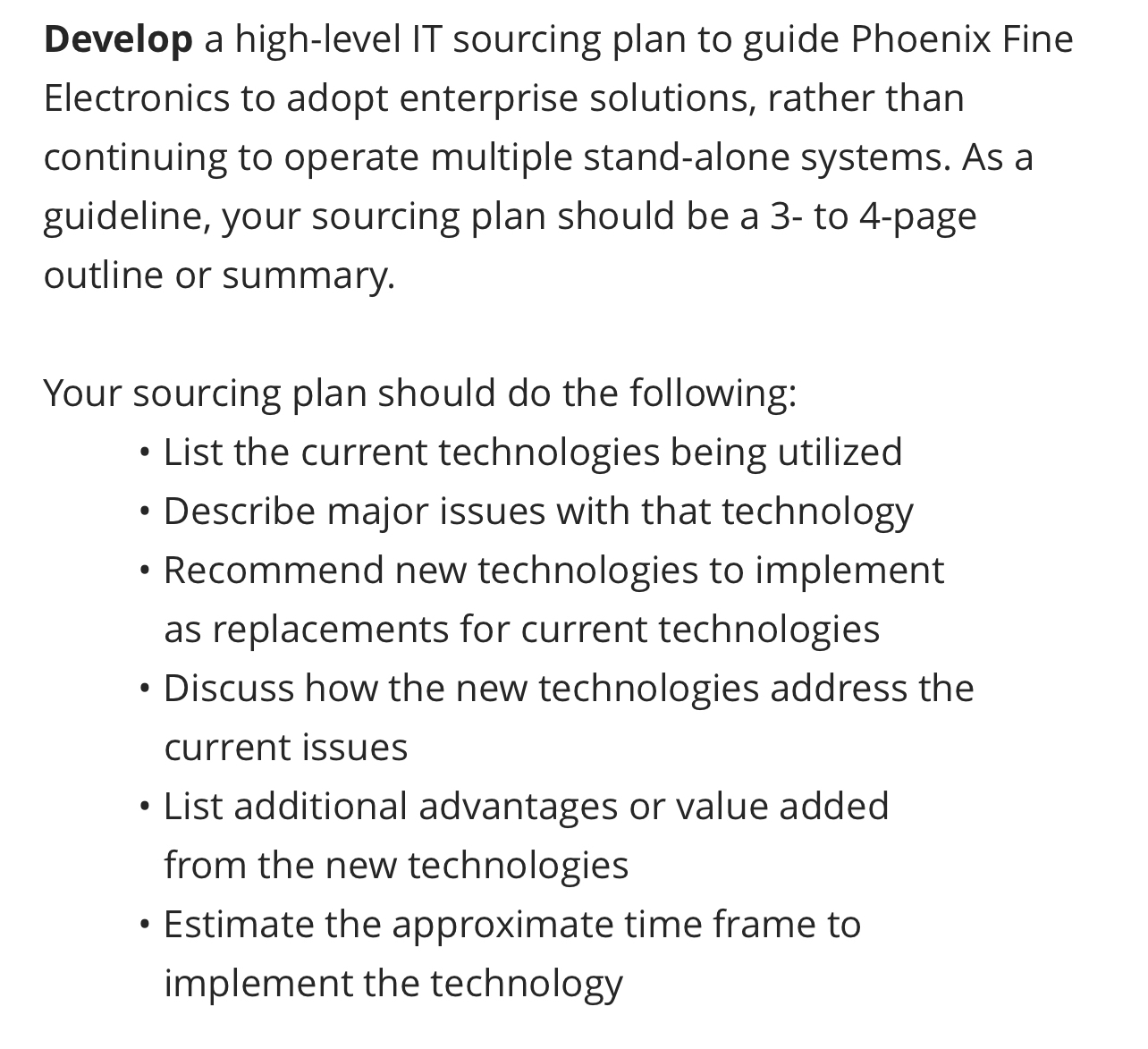  ERP, CRM, BI/DSS: Develop a high-level IT sourcing plan to guide