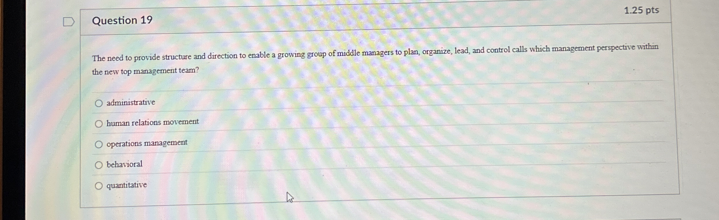  Question 19 The need to provide structure and direction to enable