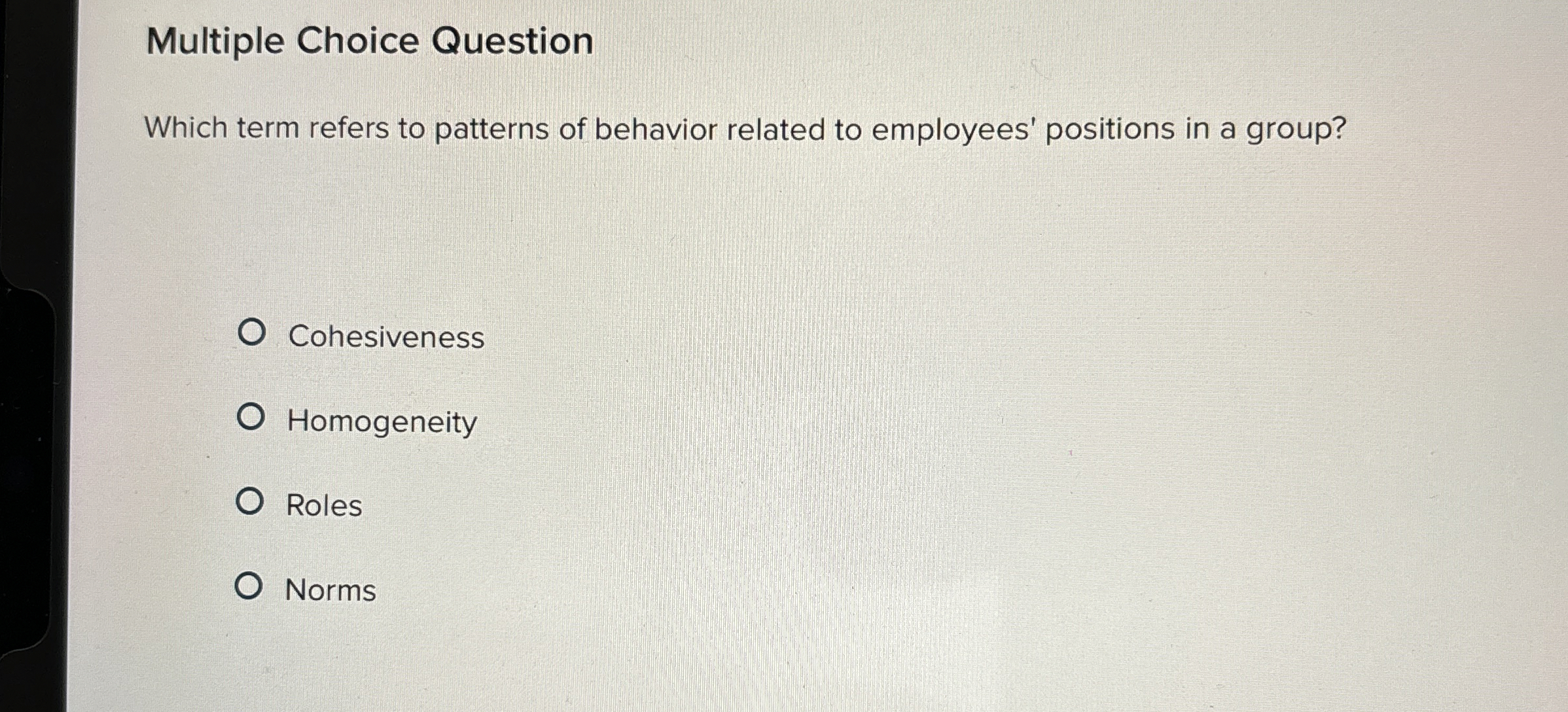  Multiple Choice Question Which term refers to patterns of behavior related