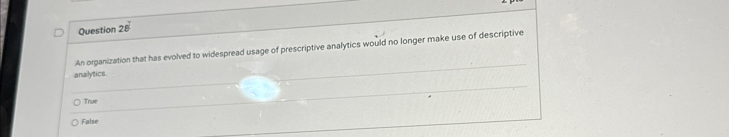  Question 28 An organization that has evolved to widespread usage of