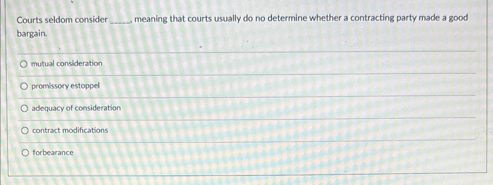  Courts seldom consider meaning that courts usually do no determine whether