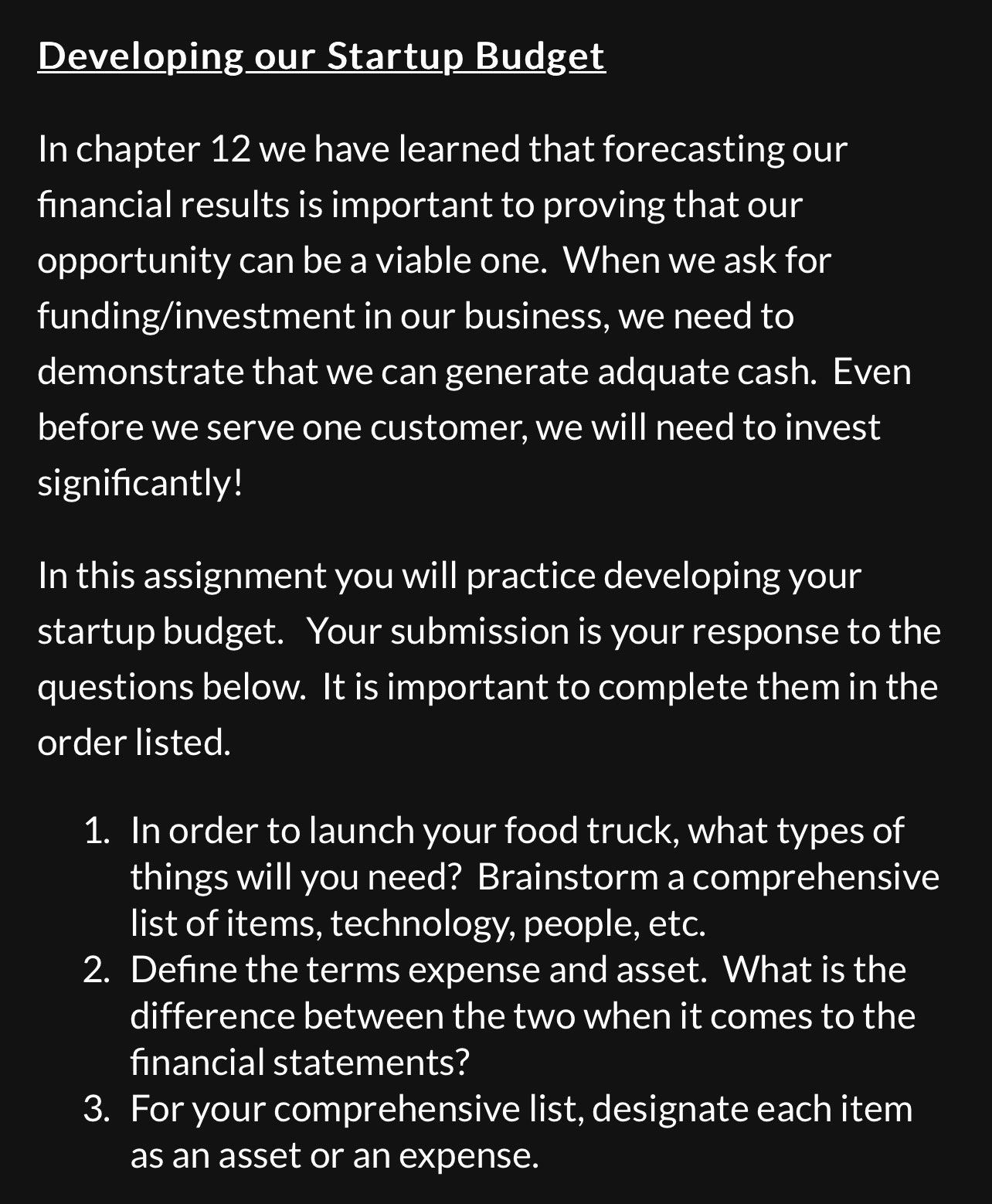  Developing our Startup Budget In chapter 12 we have learned that