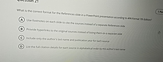  What is the correct format for the References slide in a