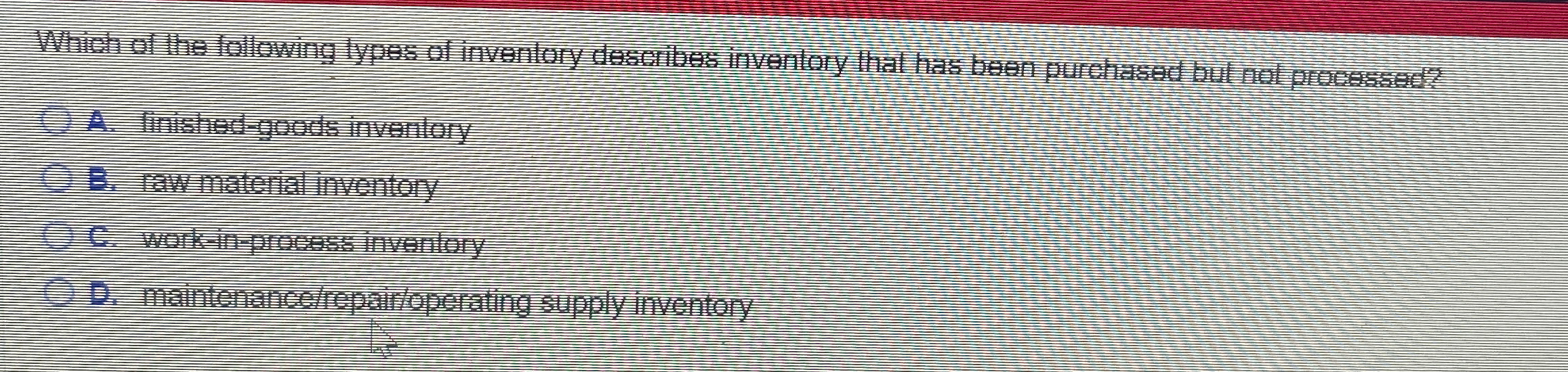  B. rave material inventory 