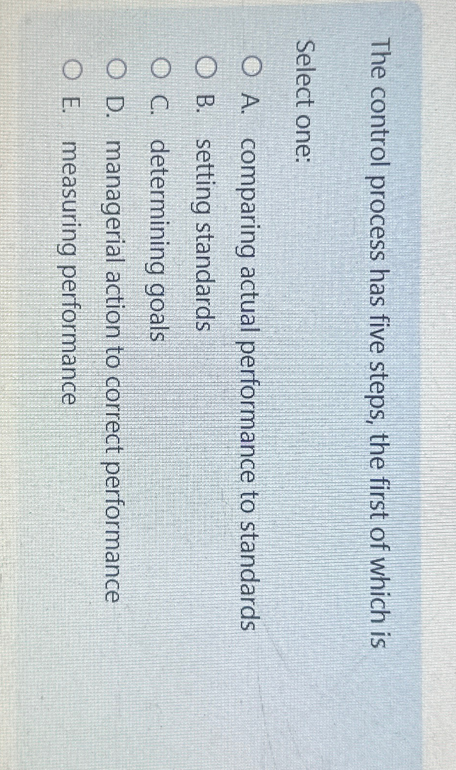  The control process has five steps, the first of which is